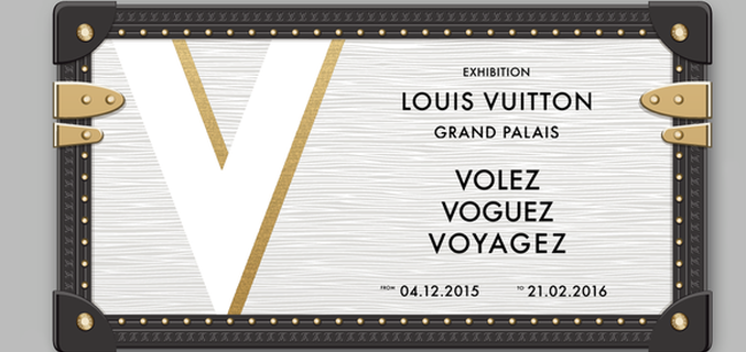 Affiche de l'exposition "Volez, Voguez, Voyagez – Louis Vuitton" - Photo : © Grand Palais-Rmn / © Louis Vuitton