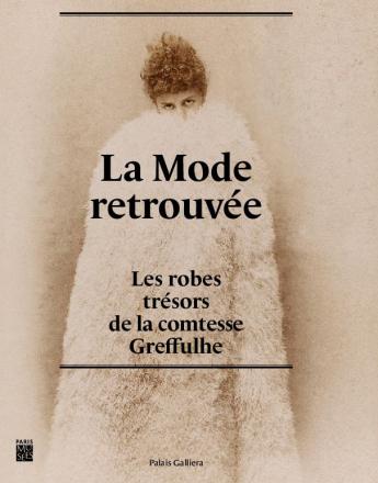 Book of the exhibition "La Mode retrouvée", Publisher : Paris Musées