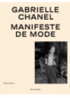 Cover of the exhibition catalogue "Gabrielle Chanel, Fashion Manisfesto"
